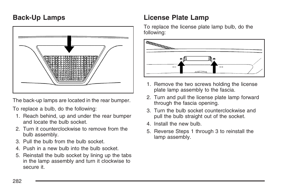 Back-up lamps, License plate lamp, Back-up lamps license plate lamp | Saturn 2007 Sky User Manual | Page 282 / 384