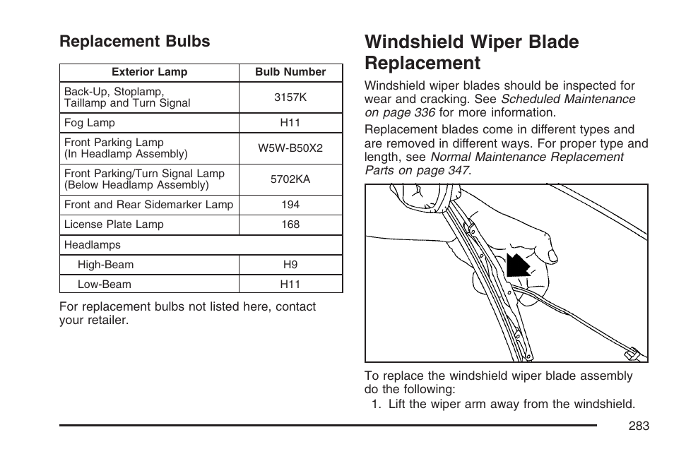 Replacement bulbs, Windshield wiper blade replacement | Saturn 2007 Sky User Manual | Page 283 / 384