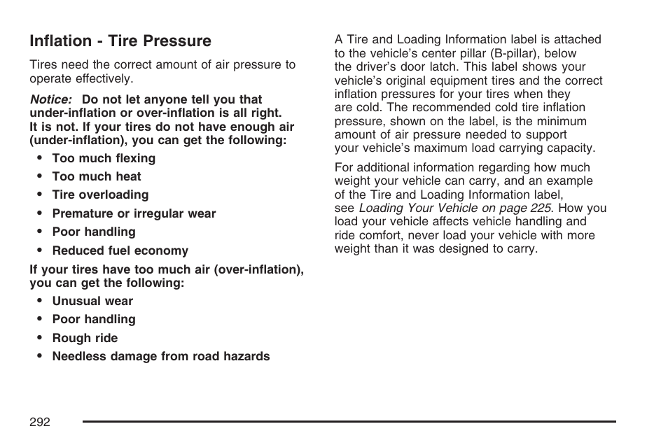 Inflation - tire pressure | Saturn 2007 Sky User Manual | Page 292 / 384