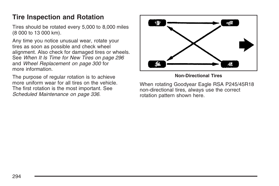 Tire inspection and rotation | Saturn 2007 Sky User Manual | Page 294 / 384