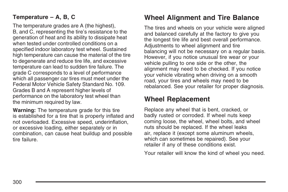 Wheel alignment and tire balance, Wheel replacement, Wheel alignment and tire balance wheel replacement | Saturn 2007 Sky User Manual | Page 300 / 384