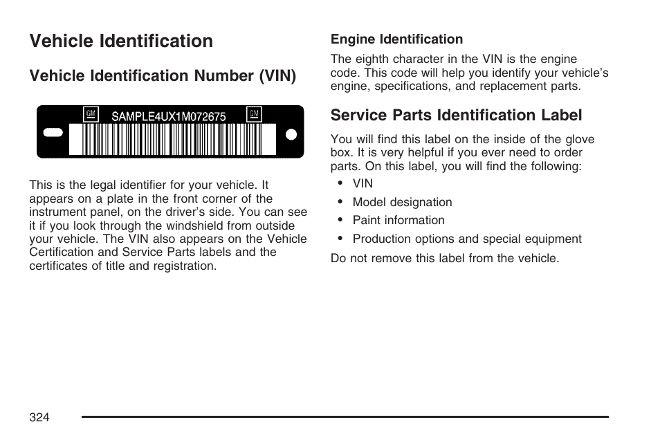 Vehicle identification, Vehicle identification number (vin), Service parts identification label | Saturn 2007 Sky User Manual | Page 324 / 384