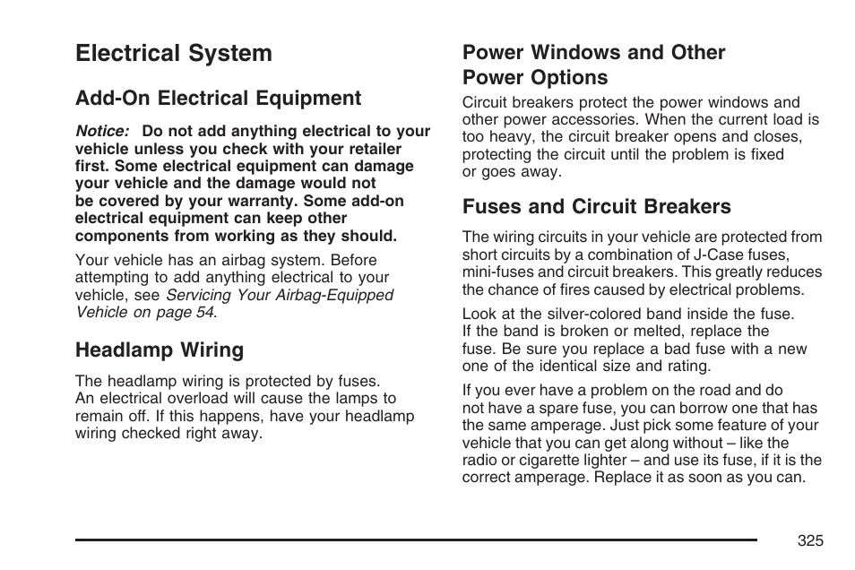 Electrical system, Add-on electrical equipment, Headlamp wiring | Power windows and other power options, Fuses and circuit breakers, Power options | Saturn 2007 Sky User Manual | Page 325 / 384