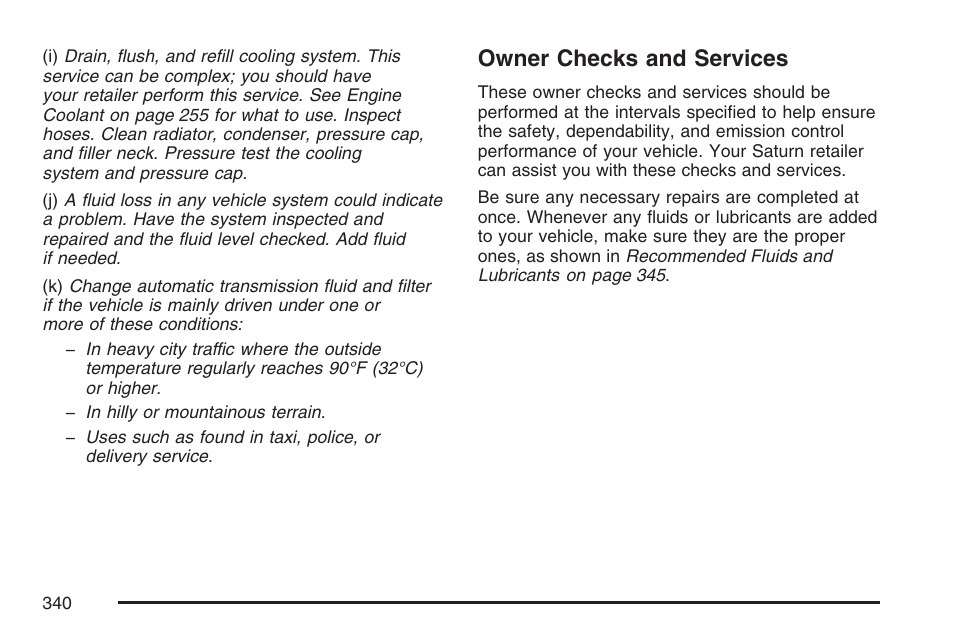 Owner checks and services | Saturn 2007 Sky User Manual | Page 340 / 384