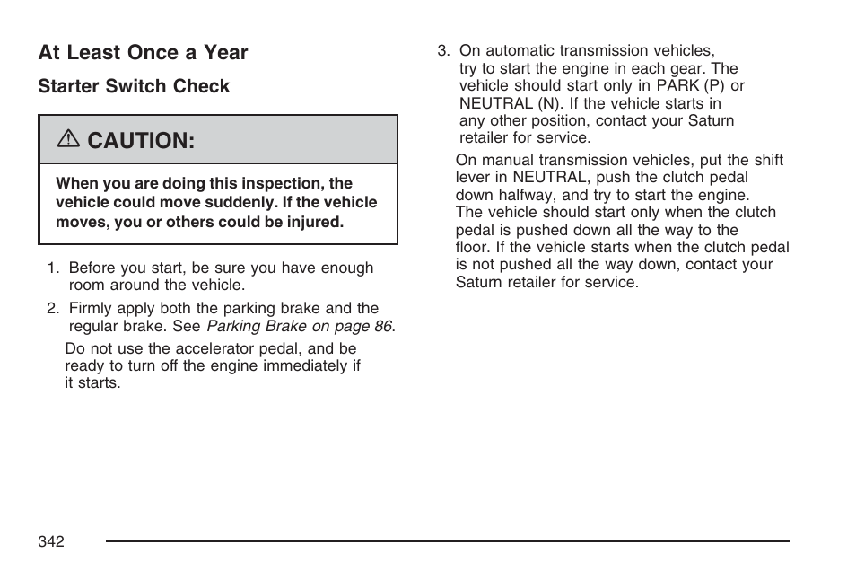 At least once a year, Caution | Saturn 2007 Sky User Manual | Page 342 / 384