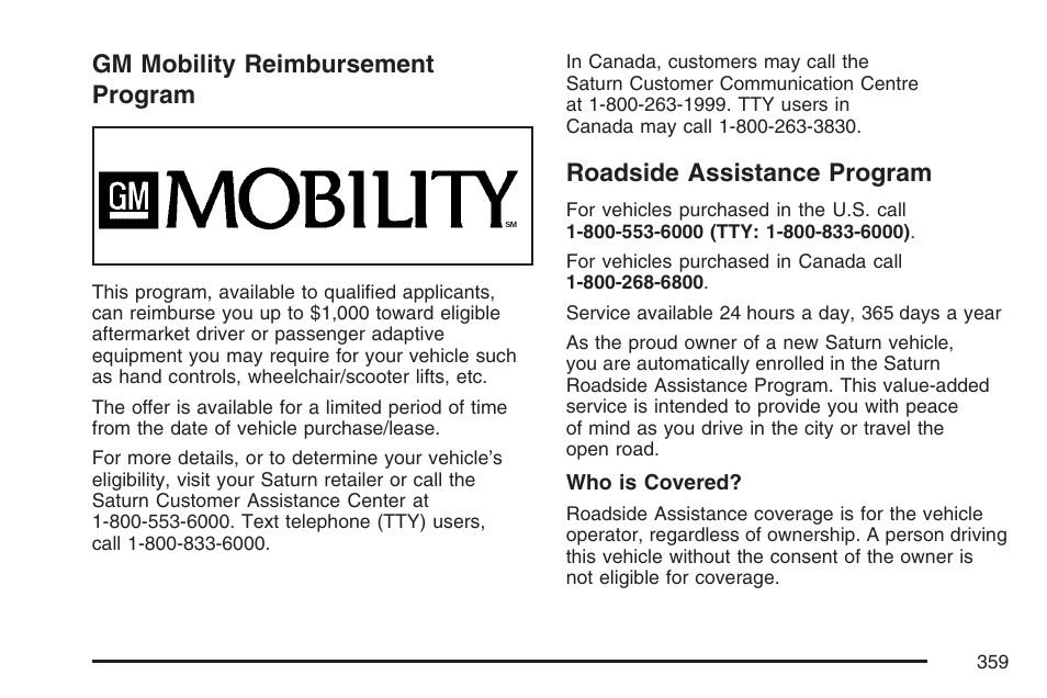 Gm mobility reimbursement program, Roadside assistance program | Saturn 2007 Sky User Manual | Page 359 / 384
