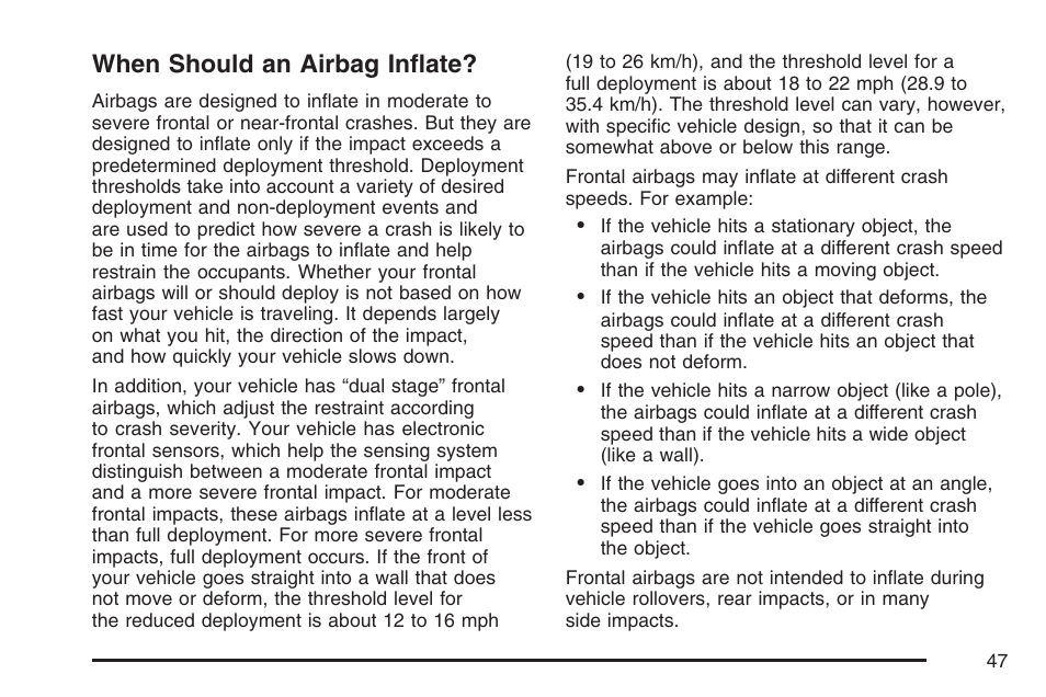 When should an airbag inflate | Saturn 2007 Sky User Manual | Page 47 / 384