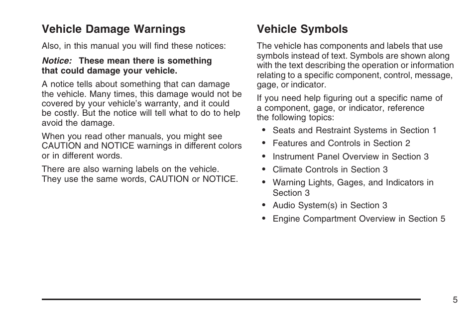 Vehicle damage warnings, Vehicle symbols | Saturn 2007 Sky User Manual | Page 5 / 384