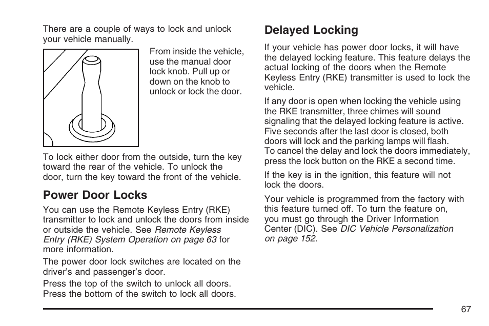 Power door locks, Delayed locking, Power door locks delayed locking | Saturn 2007 Sky User Manual | Page 67 / 384