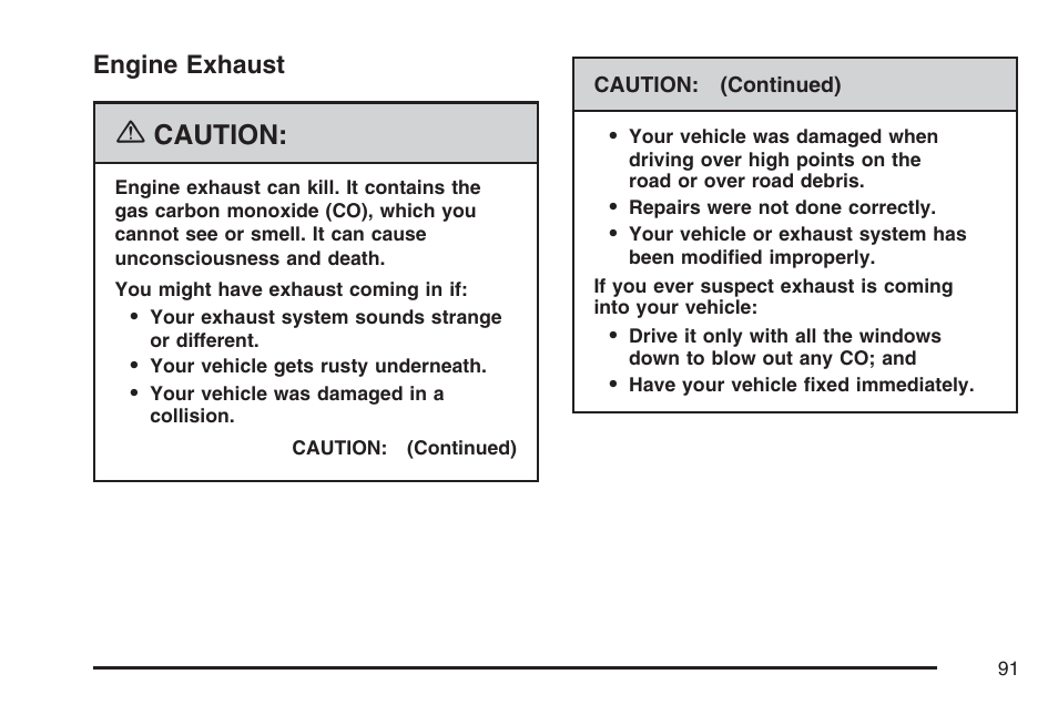 Engine exhaust, Caution | Saturn 2007 Sky User Manual | Page 91 / 384