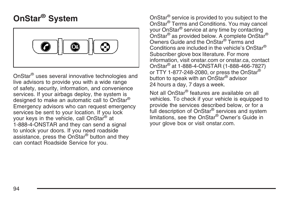 Onstar® system, Onstar, System | Buttons located | Saturn 2007 Sky User Manual | Page 94 / 384