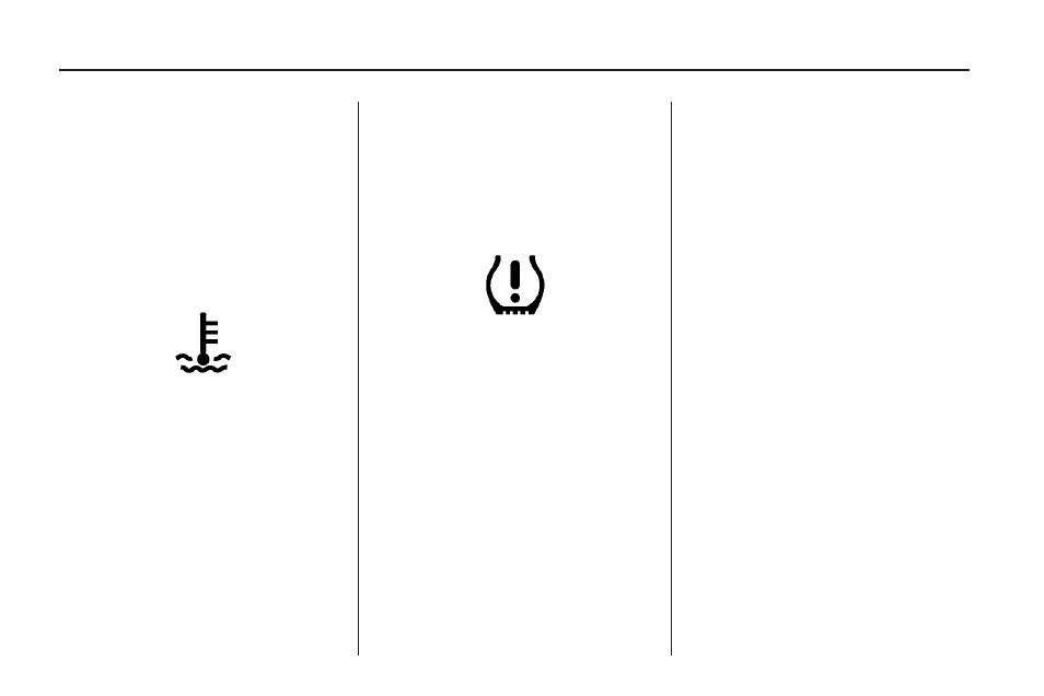 Engine coolant temperature warning light, Tire pressure light, Engine coolant temperature | Warning light -34, Tire pressure light -34 | Saturn 2009 VUE User Manual | Page 144 / 386