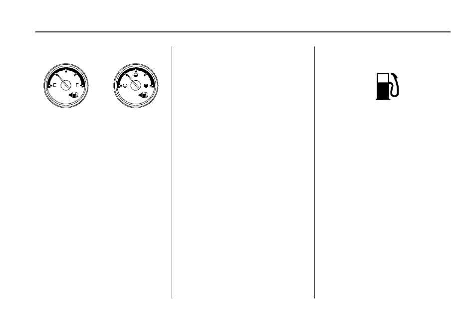 Fuel gage, Low fuel warning light, Fuel gage -41 low fuel warning light -41 | Saturn 2009 VUE User Manual | Page 151 / 386