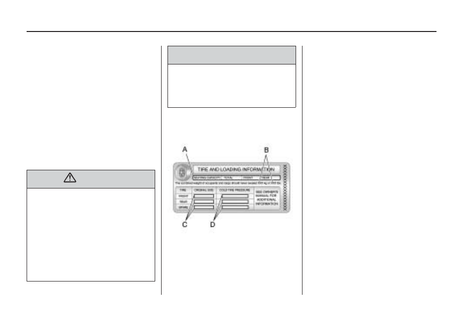 Loading the vehicle, Loading the vehicle -28 | Saturn 2009 VUE User Manual | Page 232 / 386