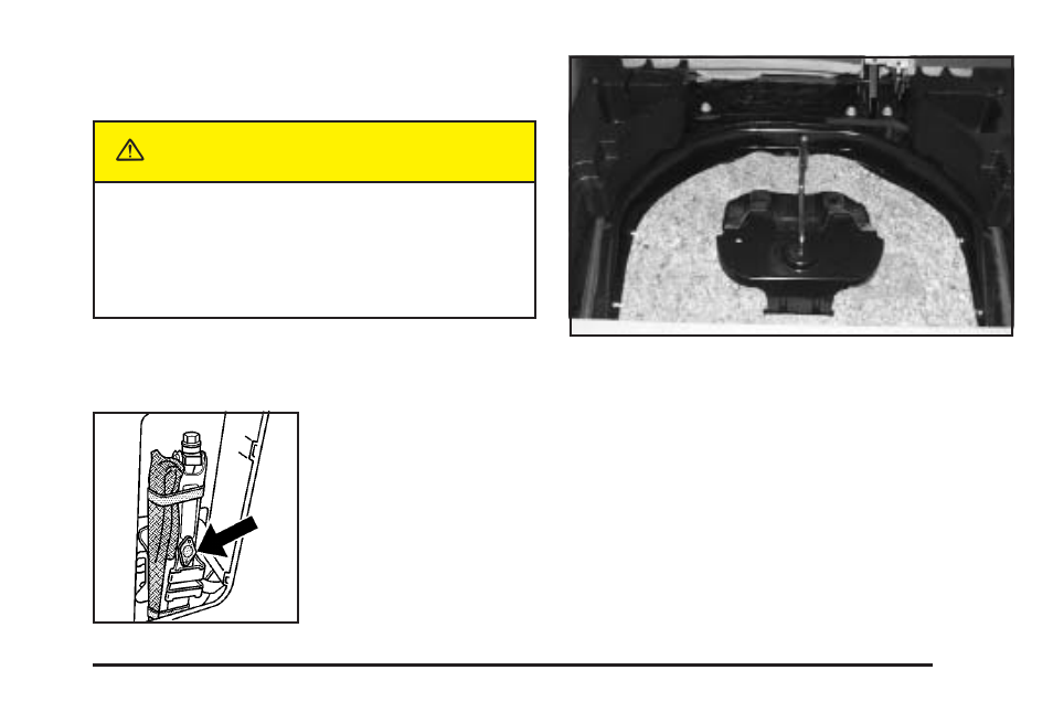 Storing a flat or spare tire and tools, Storing a flat or spare tire and tools -81, Caution | Saturn 2005 Vue User Manual | Page 323 / 384