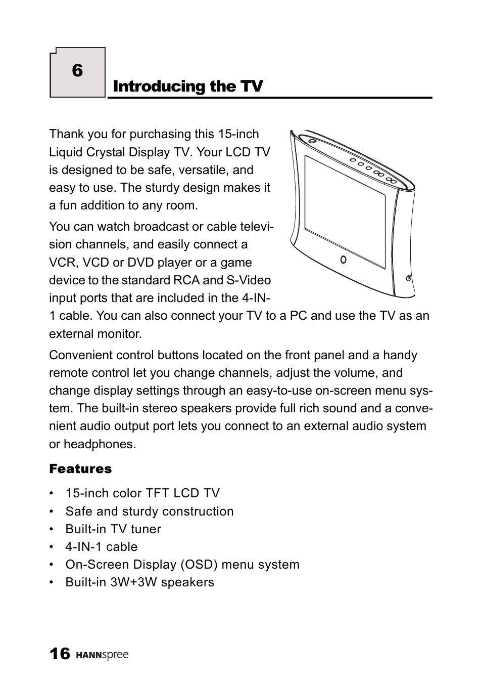 Features, Introducing the tv, Checkin | SRS Labs HANNSPREE NTSCTVTWEN1203 User Manual | Page 17 / 73