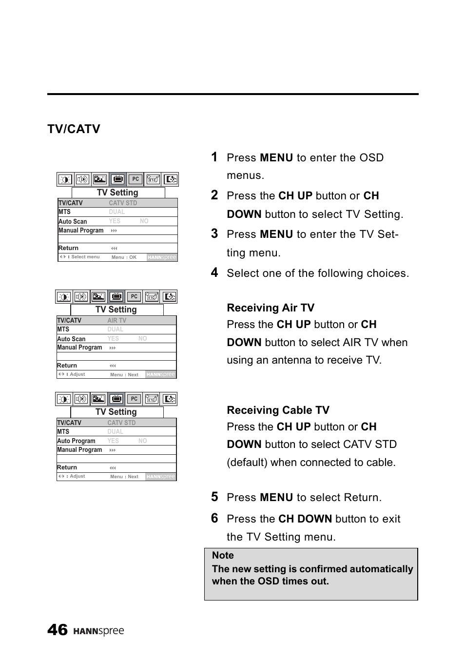 Tv/catv, Press menu to enter the osd menus, Press menu to enter the tv set- ting menu | Press menu to select return | SRS Labs HANNSPREE NTSCTVTWEN1203 User Manual | Page 47 / 73