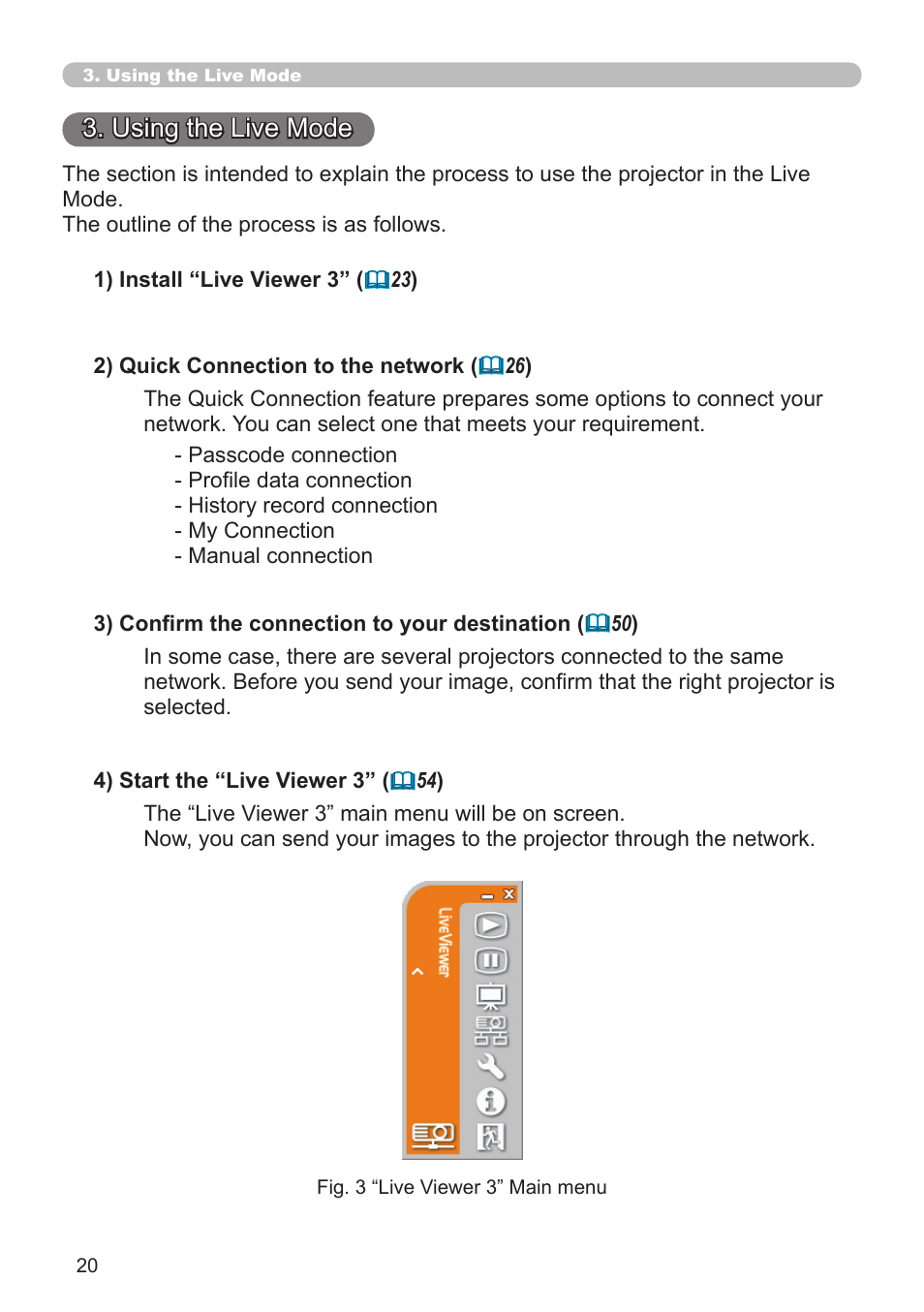Using the live mode | SRS Labs Projector 8953H User Manual | Page 20 / 121