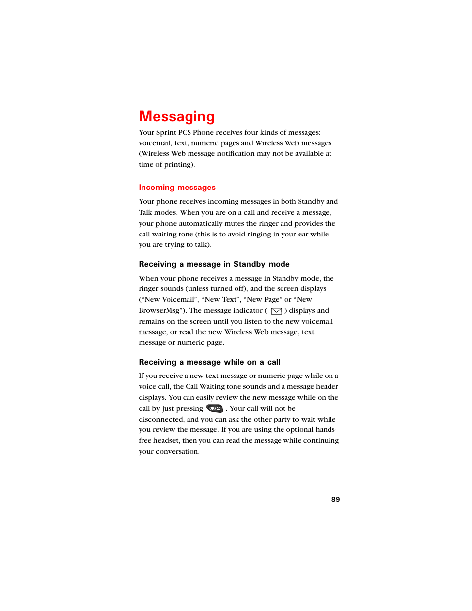 Messaging, Incoming messages, Guucikpi | Incoming, Messages 89 | Samsung SCH-8500 User Manual | Page 93 / 138