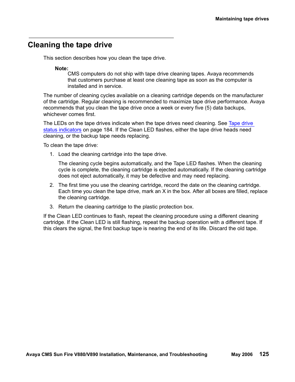 Cleaning the tape drive | Sun Microsystems Sun Fire V880 User Manual | Page 125 / 208