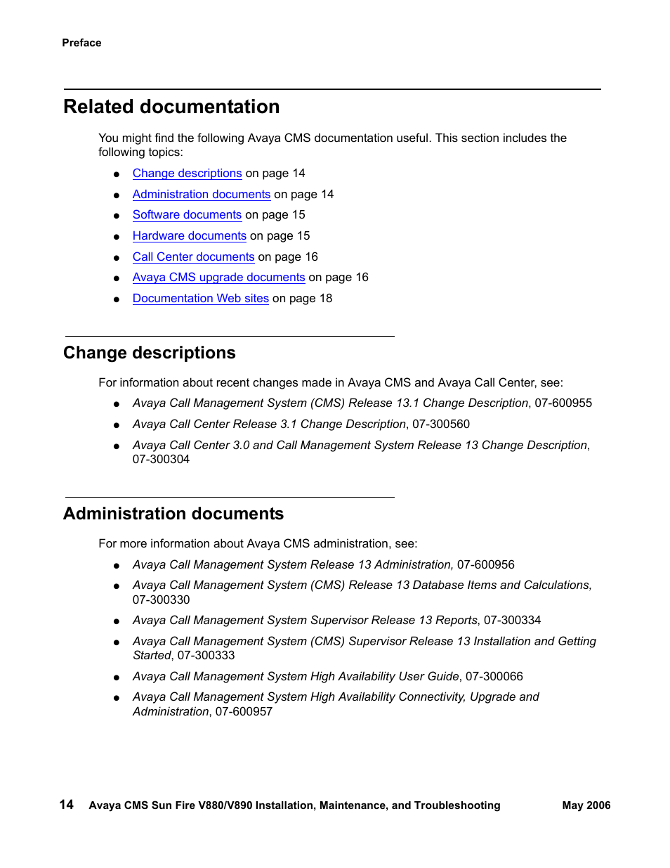 Related documentation, Change descriptions, Administration documents | Sun Microsystems Sun Fire V880 User Manual | Page 14 / 208