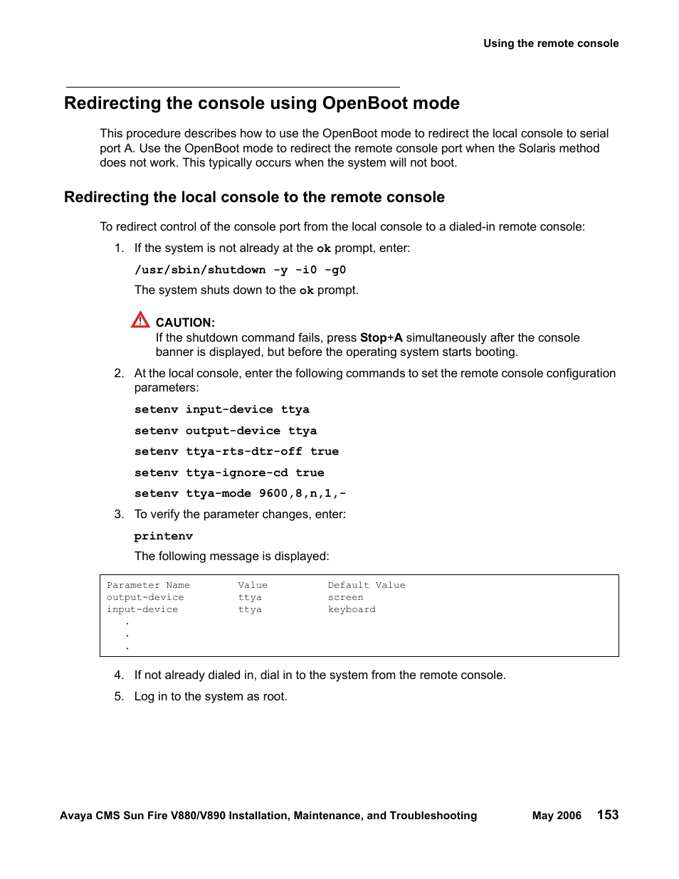 Redirecting the console using openboot mode | Sun Microsystems Sun Fire V880 User Manual | Page 153 / 208