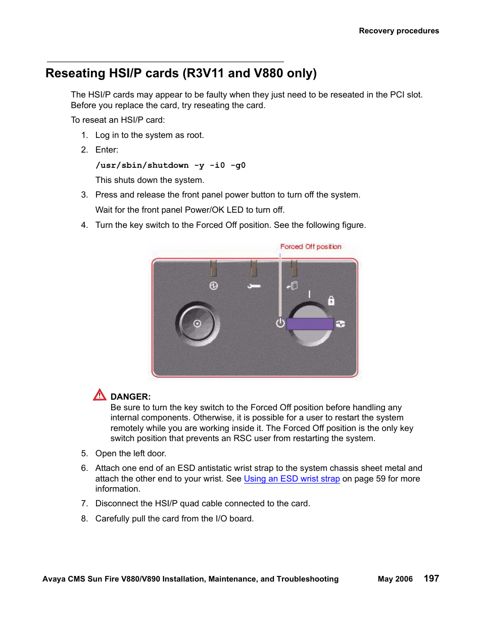 Reseating hsi/p cards (r3v11 and v880 only) | Sun Microsystems Sun Fire V880 User Manual | Page 197 / 208