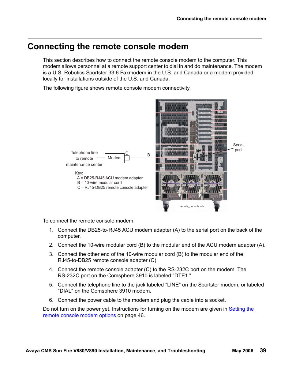 Connecting the remote console modem | Sun Microsystems Sun Fire V880 User Manual | Page 39 / 208