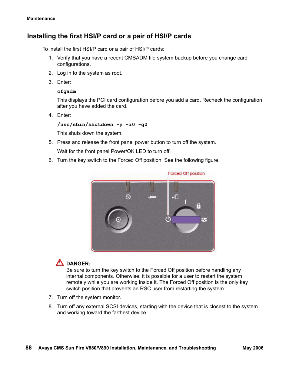 Installing the first hsi/p card or a pair, Of hsi/p cards | Sun Microsystems Sun Fire V880 User Manual | Page 88 / 208