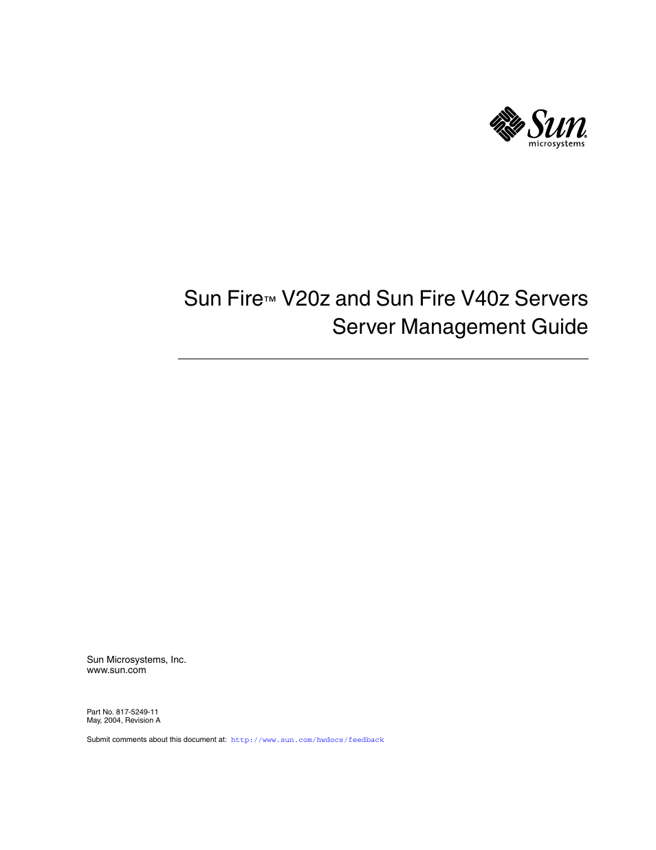Sun Microsystems FIRE V40Z User Manual | 254 pages