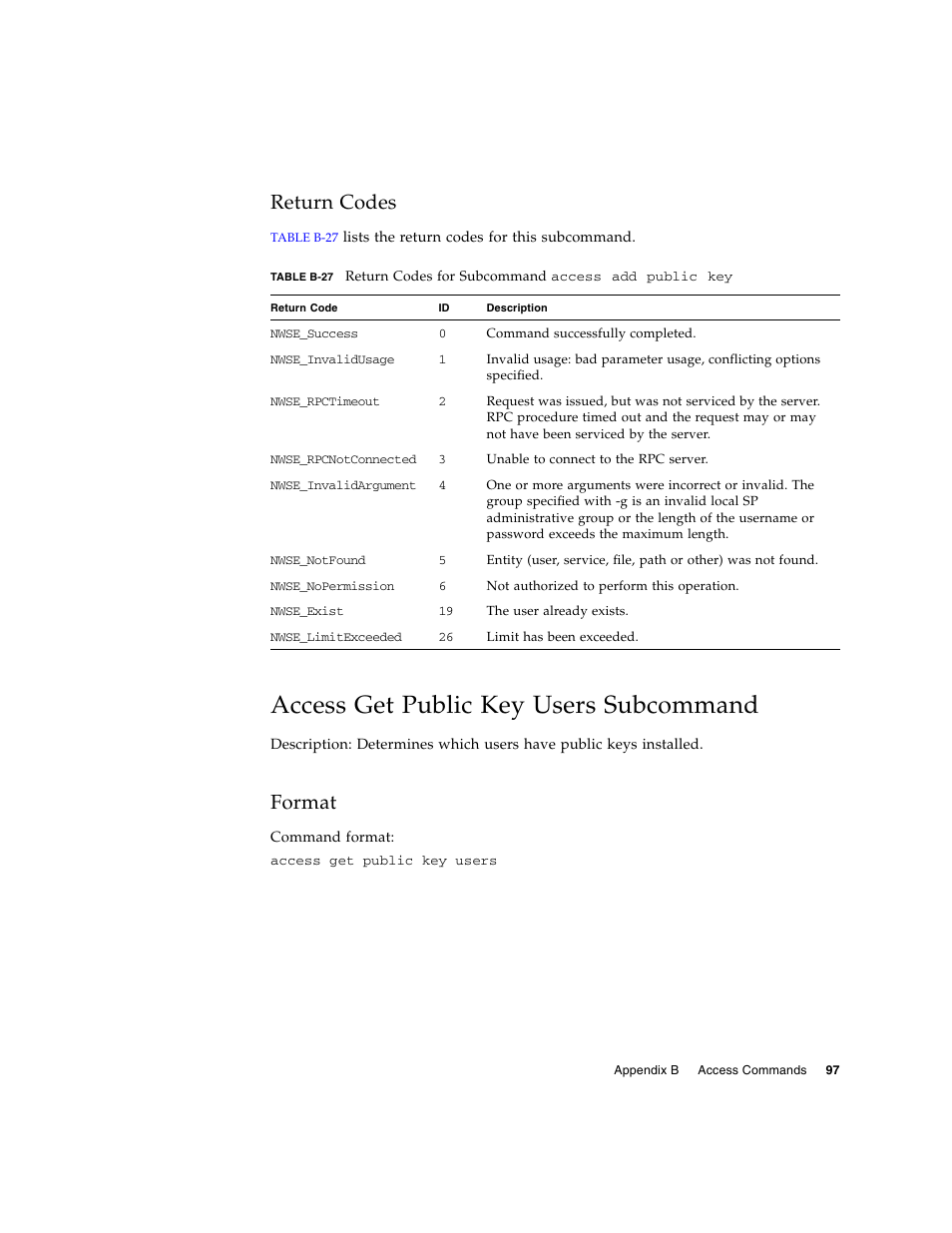 Return codes, Access get public key users subcommand, Format | Sun Microsystems FIRE V40Z User Manual | Page 119 / 254