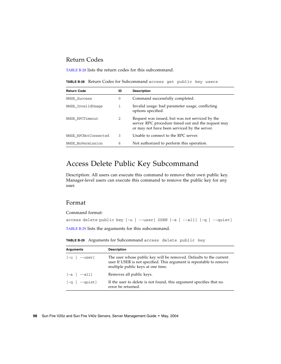 Return codes, Access delete public key subcommand, Format | Sun Microsystems FIRE V40Z User Manual | Page 120 / 254