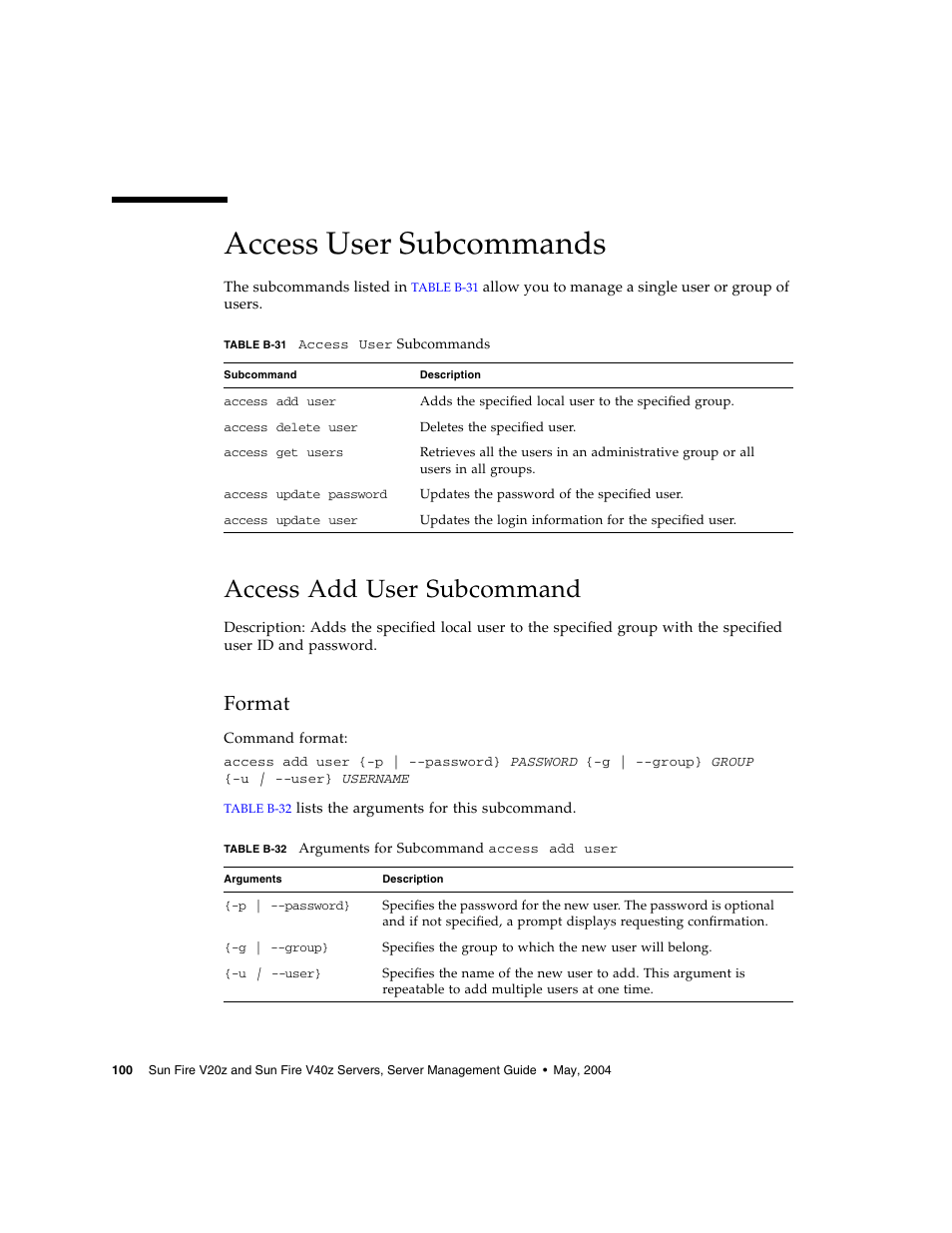 Access user subcommands, Access add user subcommand, Format | Sun Microsystems FIRE V40Z User Manual | Page 122 / 254