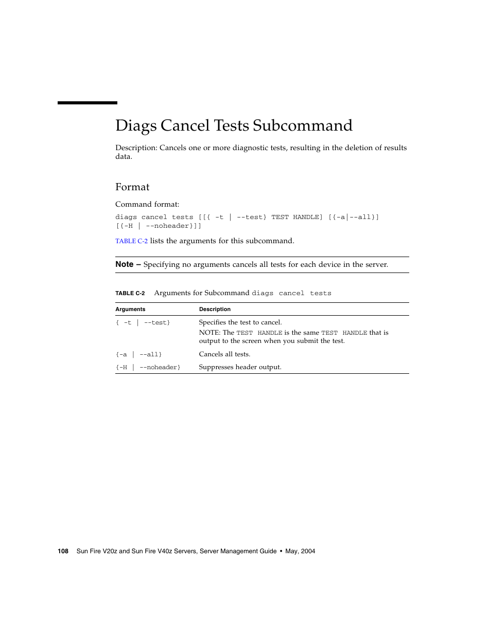 Diags cancel tests subcommand, Format | Sun Microsystems FIRE V40Z User Manual | Page 130 / 254