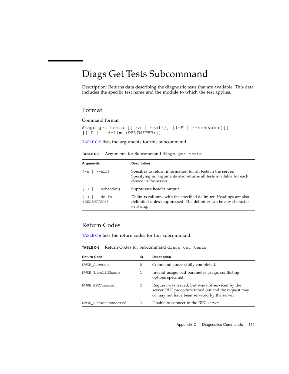 Diags get tests subcommand, Format, Return codes | Sun Microsystems FIRE V40Z User Manual | Page 133 / 254