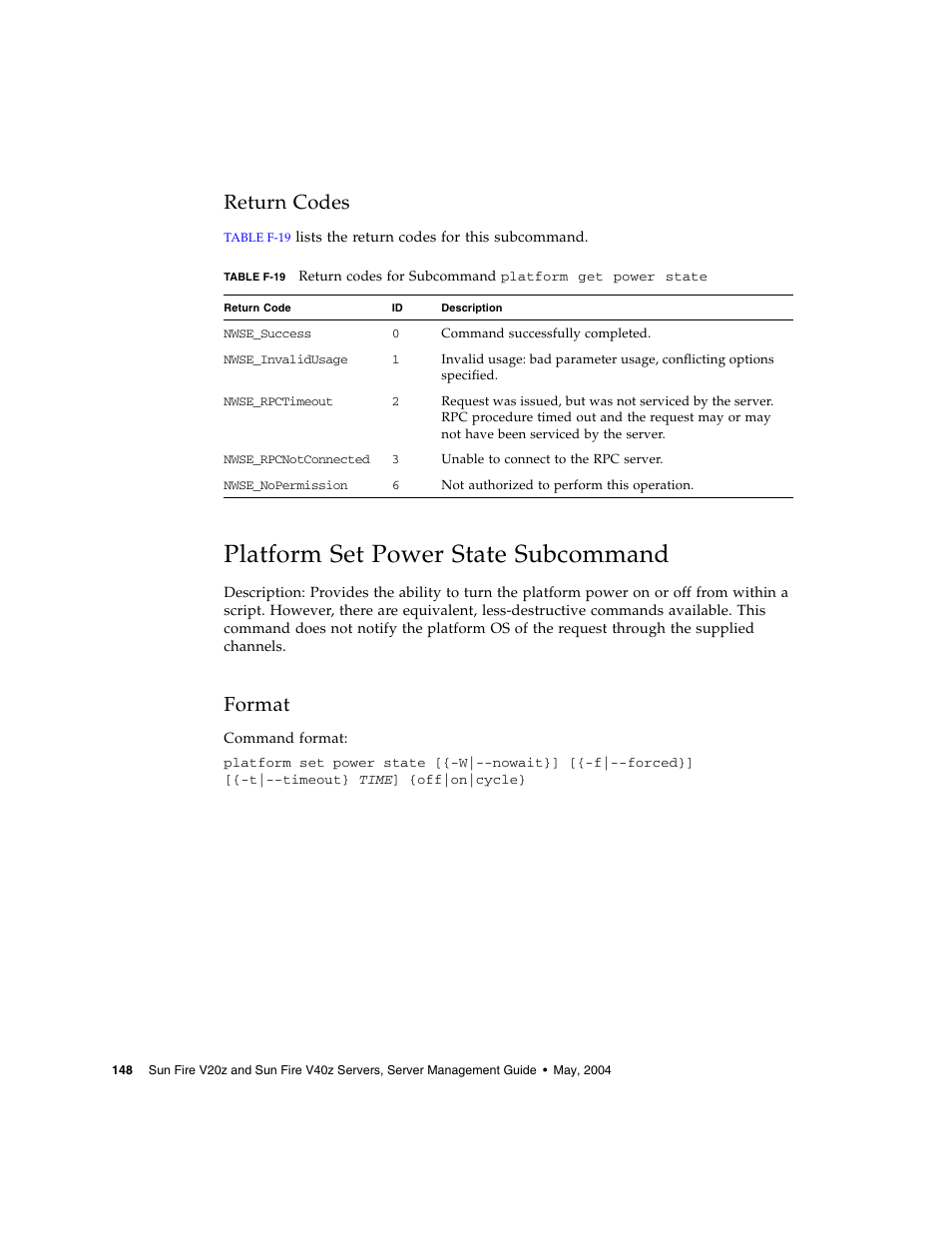 Return codes, Platform set power state subcommand, Format | Sun Microsystems FIRE V40Z User Manual | Page 170 / 254