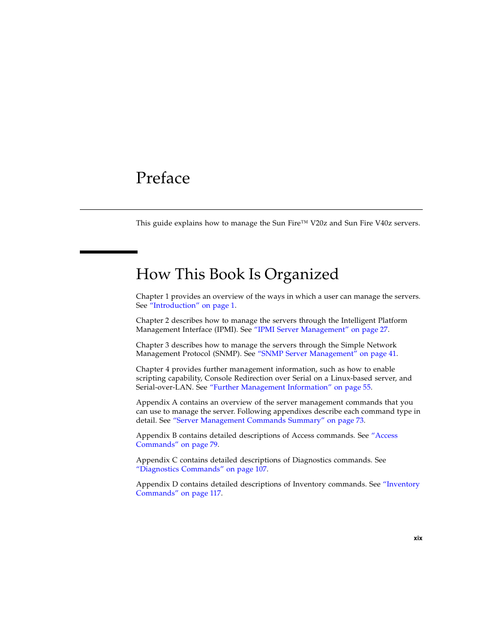 Preface, How this book is organized | Sun Microsystems FIRE V40Z User Manual | Page 19 / 254