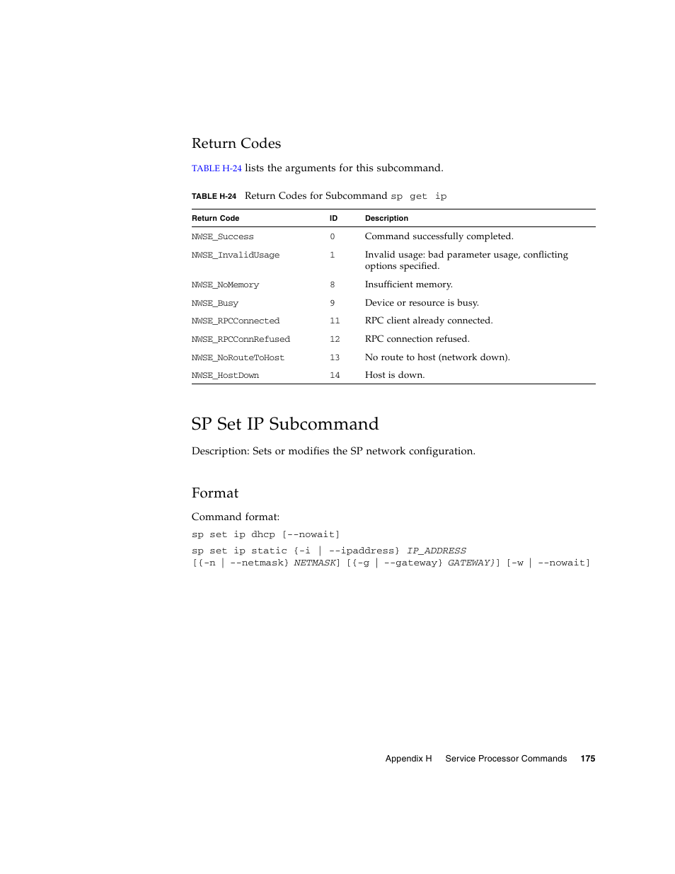 Return codes, Sp set ip subcommand, Format | Sun Microsystems FIRE V40Z User Manual | Page 197 / 254