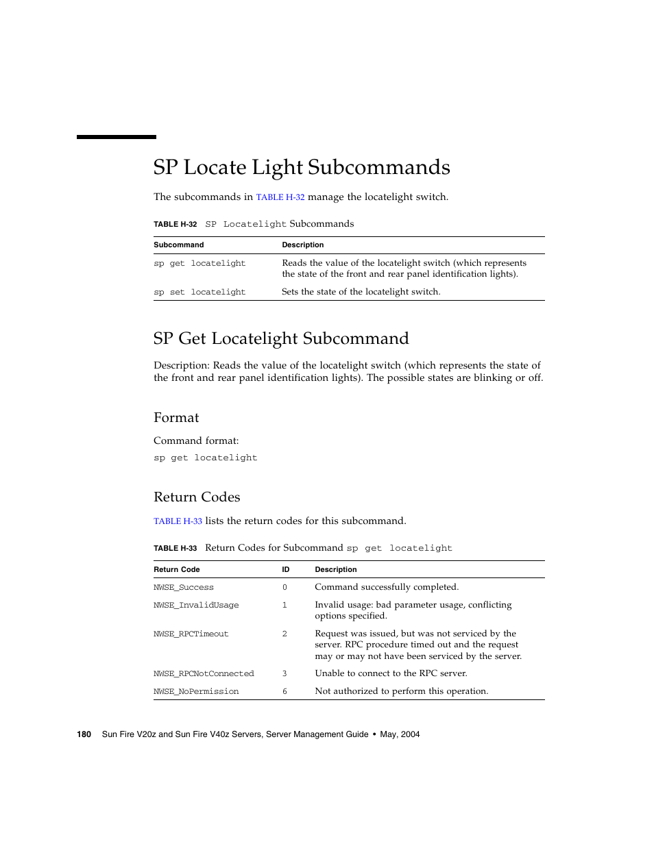 Sp locate light subcommands, Sp get locatelight subcommand, Format | Return codes | Sun Microsystems FIRE V40Z User Manual | Page 202 / 254