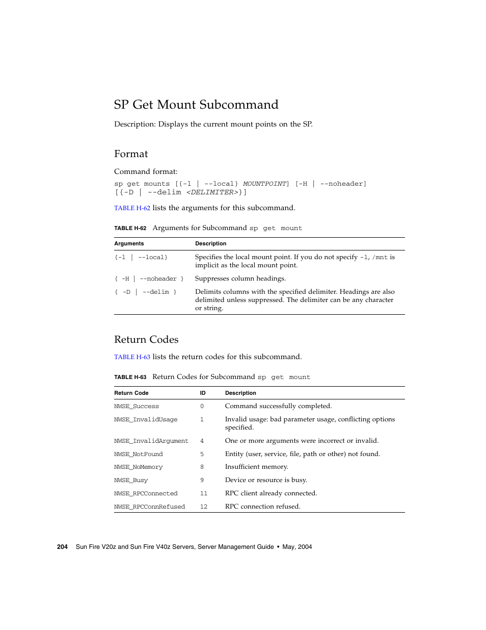 Sp get mount subcommand, Format, Return codes | Sun Microsystems FIRE V40Z User Manual | Page 226 / 254