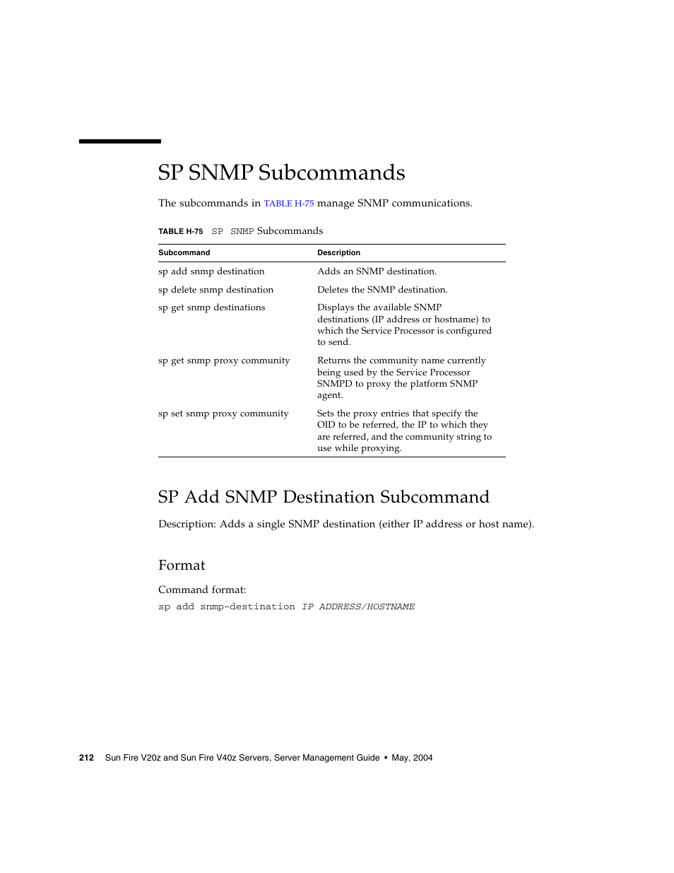 Sp snmp subcommands, Sp add snmp destination subcommand, Format | Sun Microsystems FIRE V40Z User Manual | Page 234 / 254