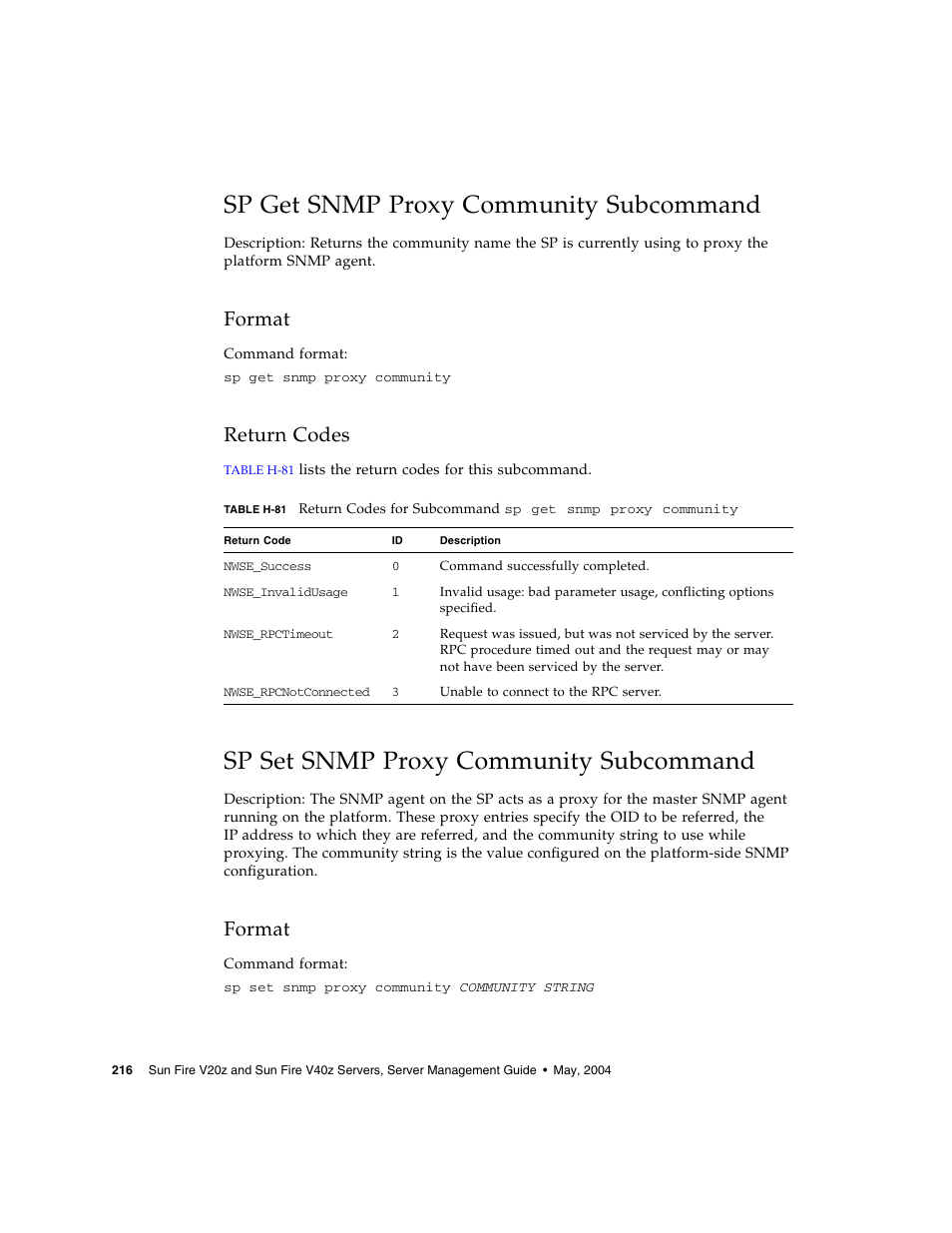 Sp get snmp proxy community subcommand, Format, Return codes | Sp set snmp proxy community subcommand | Sun Microsystems FIRE V40Z User Manual | Page 238 / 254