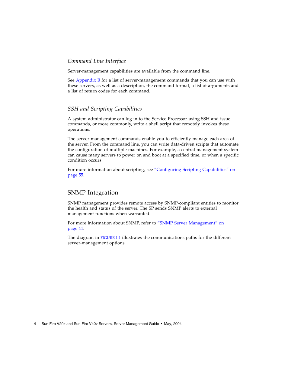 Snmp integration, Command line interface, Ssh and scripting capabilities | Sun Microsystems FIRE V40Z User Manual | Page 26 / 254