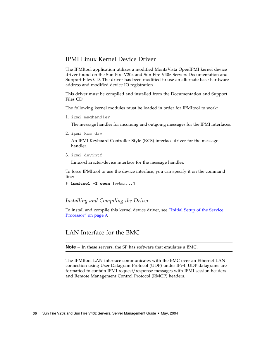 Ipmi linux kernel device driver, Lan interface for the bmc, Installing and compiling the driver | Sun Microsystems FIRE V40Z User Manual | Page 58 / 254