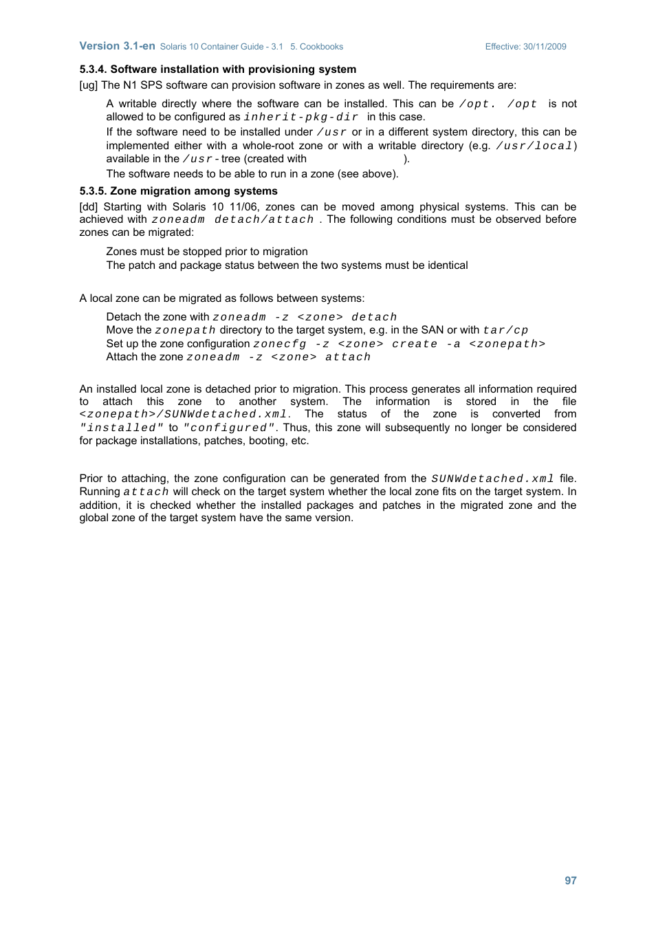 Software installation with provisioning system, Zone migration among systems | Sun Microsystems SOLARIS 10 User Manual | Page 104 / 121