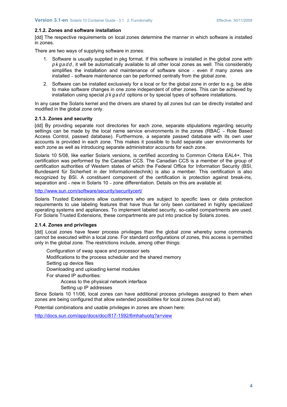 Zones and software installation, Zones and security, Zones and privileges | Sun Microsystems SOLARIS 10 User Manual | Page 11 / 121