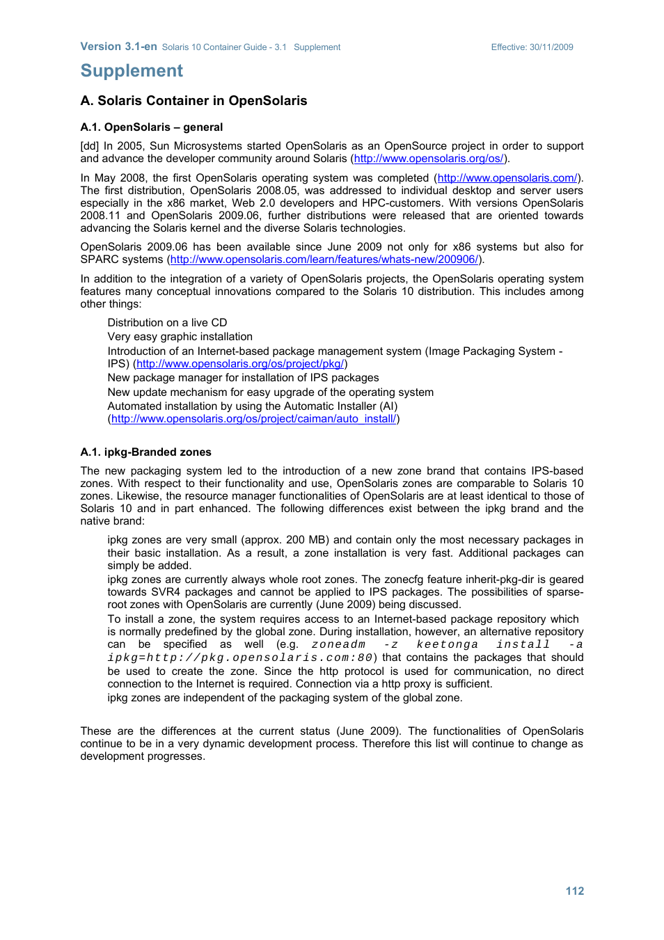 Supplement, Solaris container in opensolaris, Opensolaris – general | Ipkg-branded zones | Sun Microsystems SOLARIS 10 User Manual | Page 119 / 121