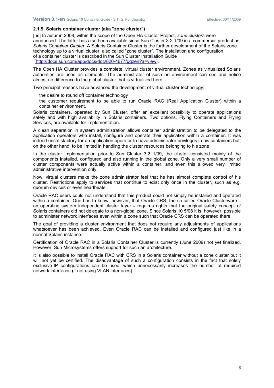 Solaris container cluster (aka "zone cluster") | Sun Microsystems SOLARIS 10 User Manual | Page 15 / 121