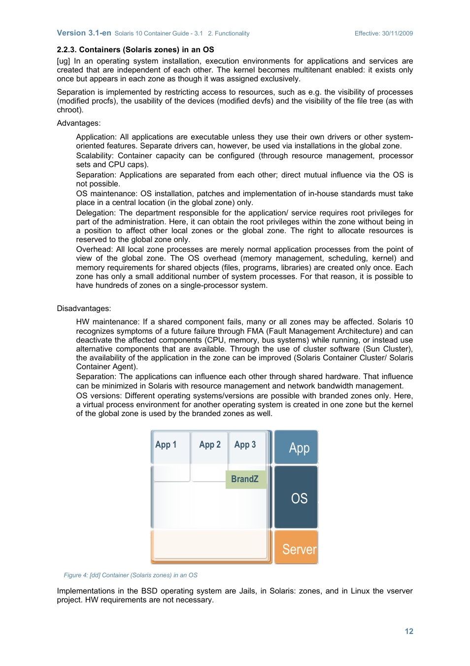 Containers (solaris zones) in an os, Server os app | Sun Microsystems SOLARIS 10 User Manual | Page 19 / 121