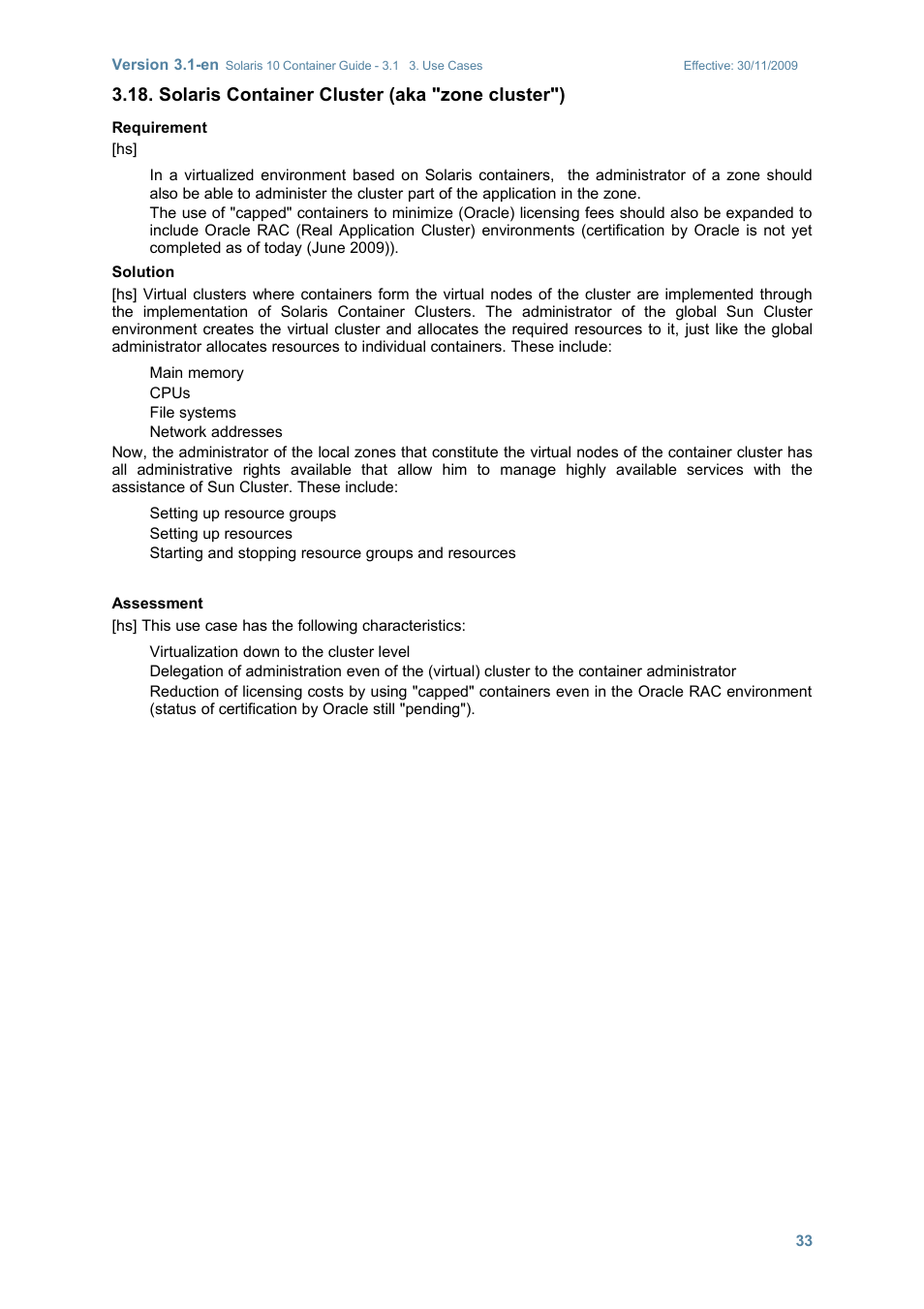 Solaris container cluster (aka "zone cluster") | Sun Microsystems SOLARIS 10 User Manual | Page 40 / 121